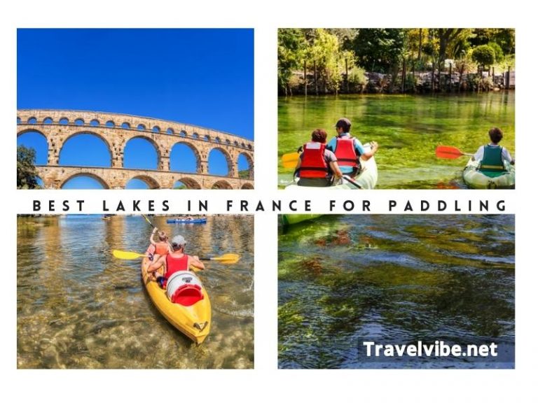 10 Best Lakes In France For Paddling