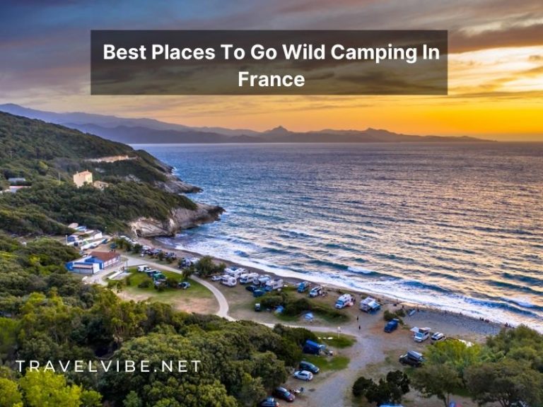 Best Places To Go Wild Camping In France