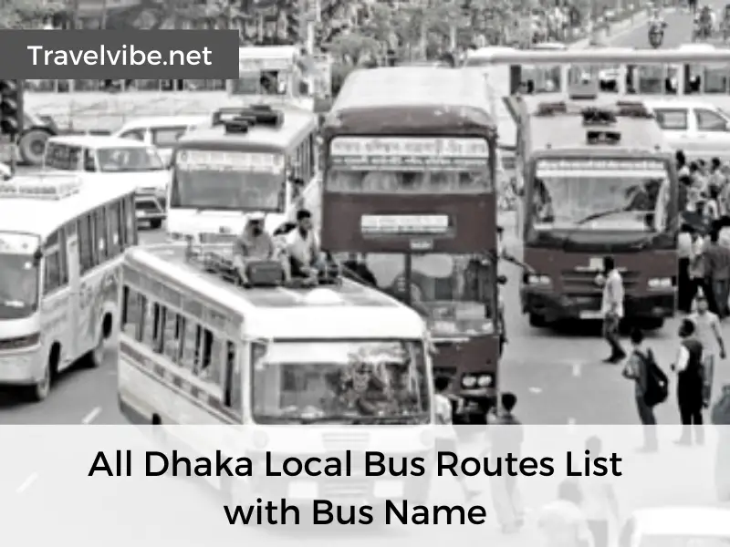 Dhaka Local Bus Routes (ঢাকা লোকাল বাসরুট) & Name List