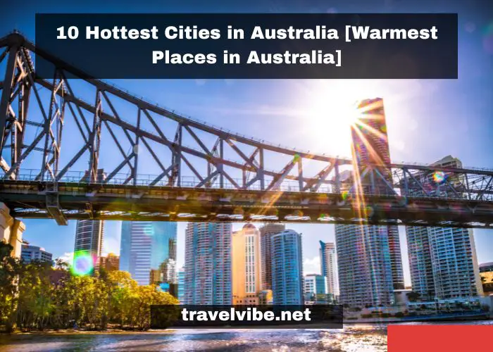 Hottest Cities in Australia